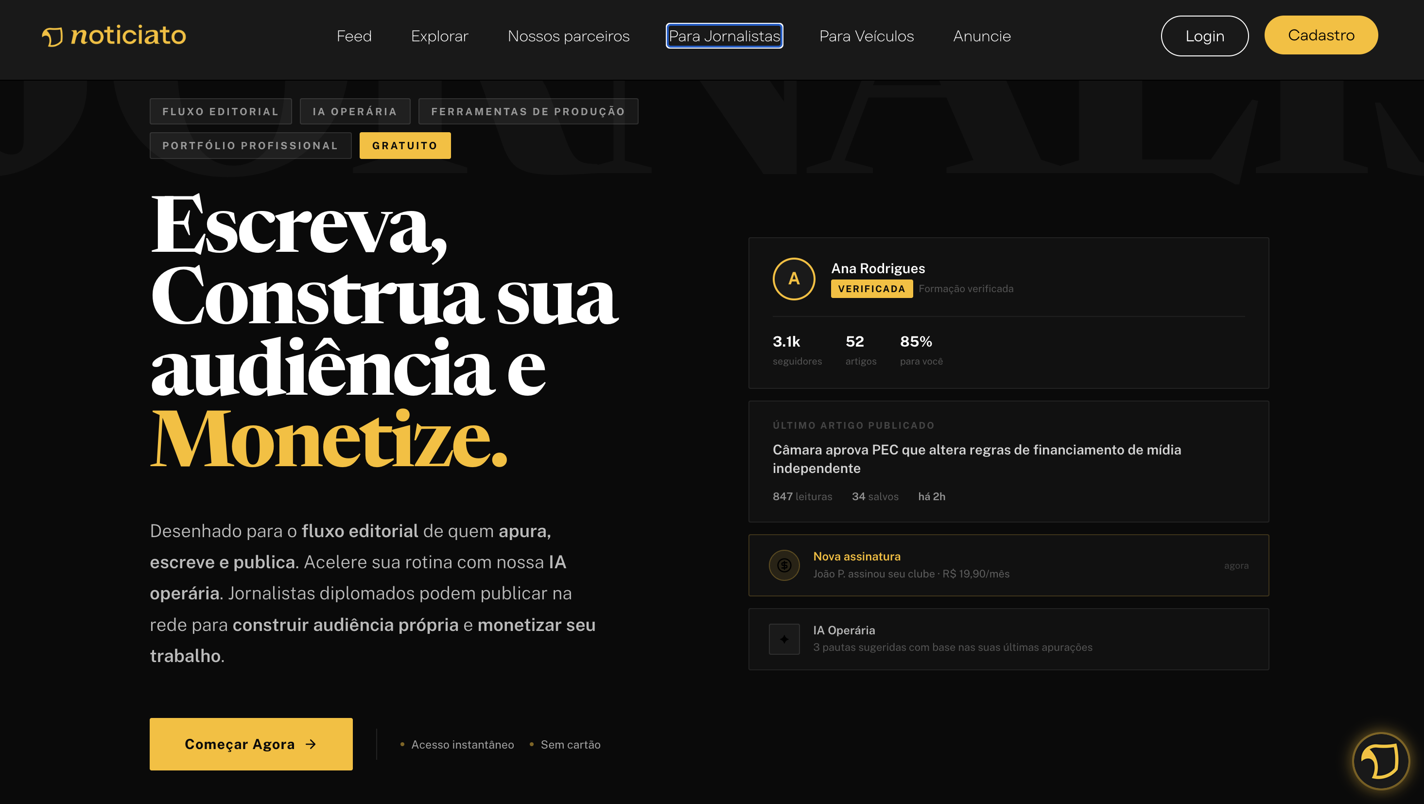 Página Para Jornalistas do Noticiato, com chamada para escrever, construir audiência e monetizar, e um painel com perfil verificado, último artigo publicado e novas assinaturas